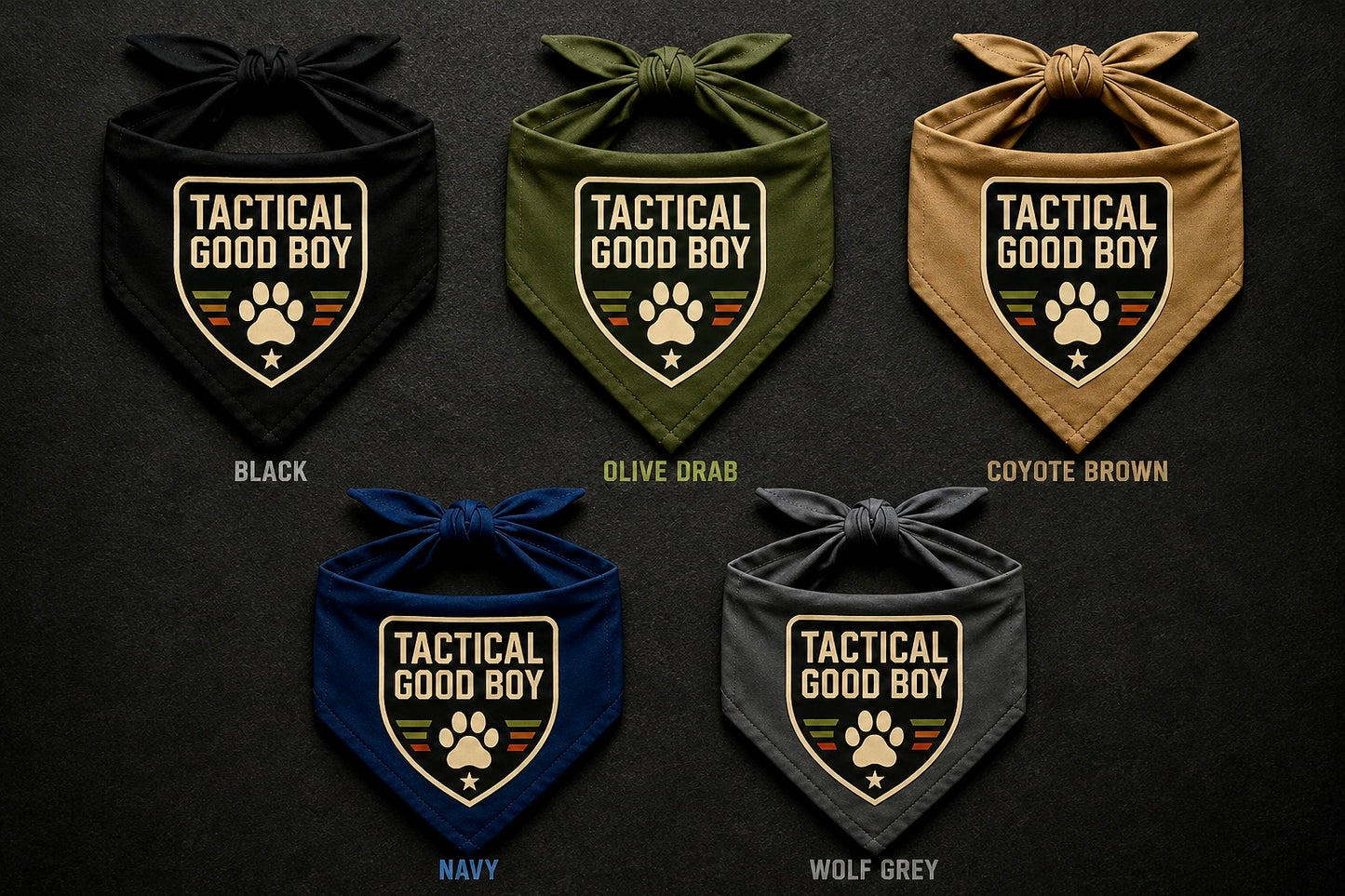 Tactical Good Boy.