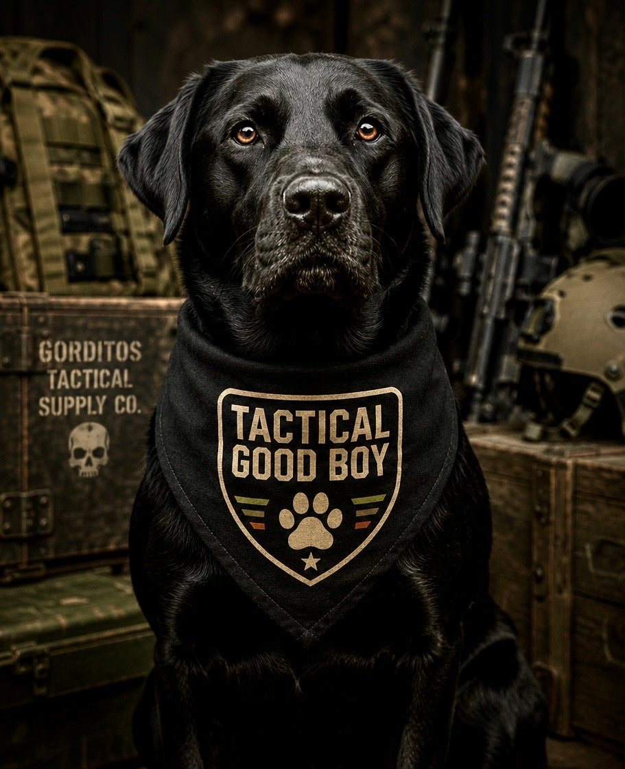 Tactical Good Boy.