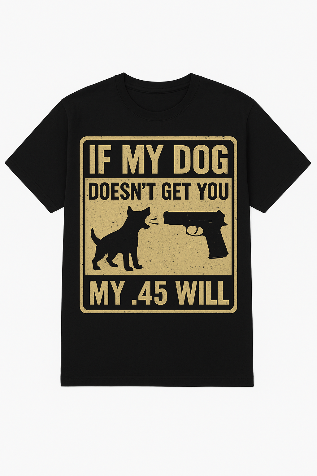 My DOG .45