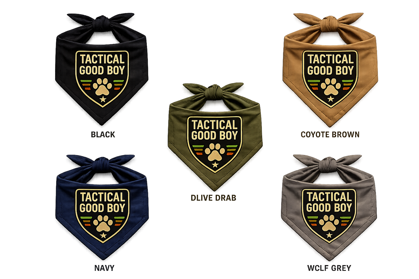 Tactical Good Boy.