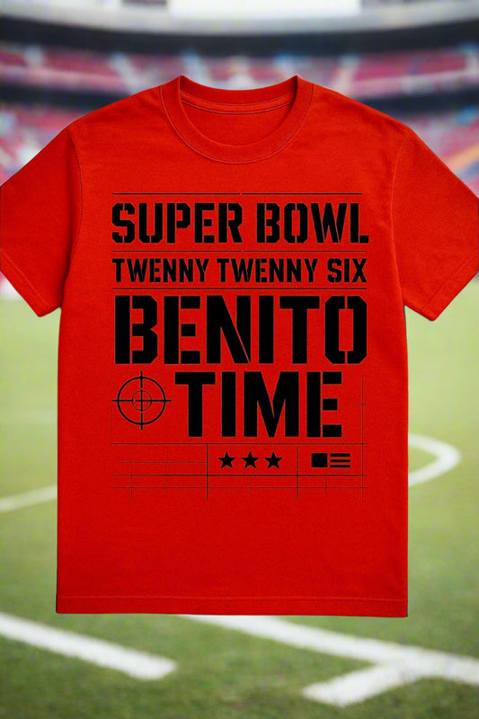 Celebrate game day in style with the Super Bowl 2026 Benito Time shirt!