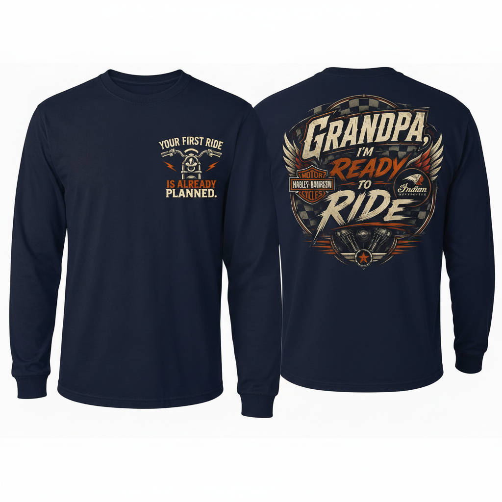 I’m ready to ride shirt (long sleeve)