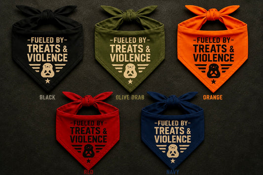 Fueled By Treats & Violence.