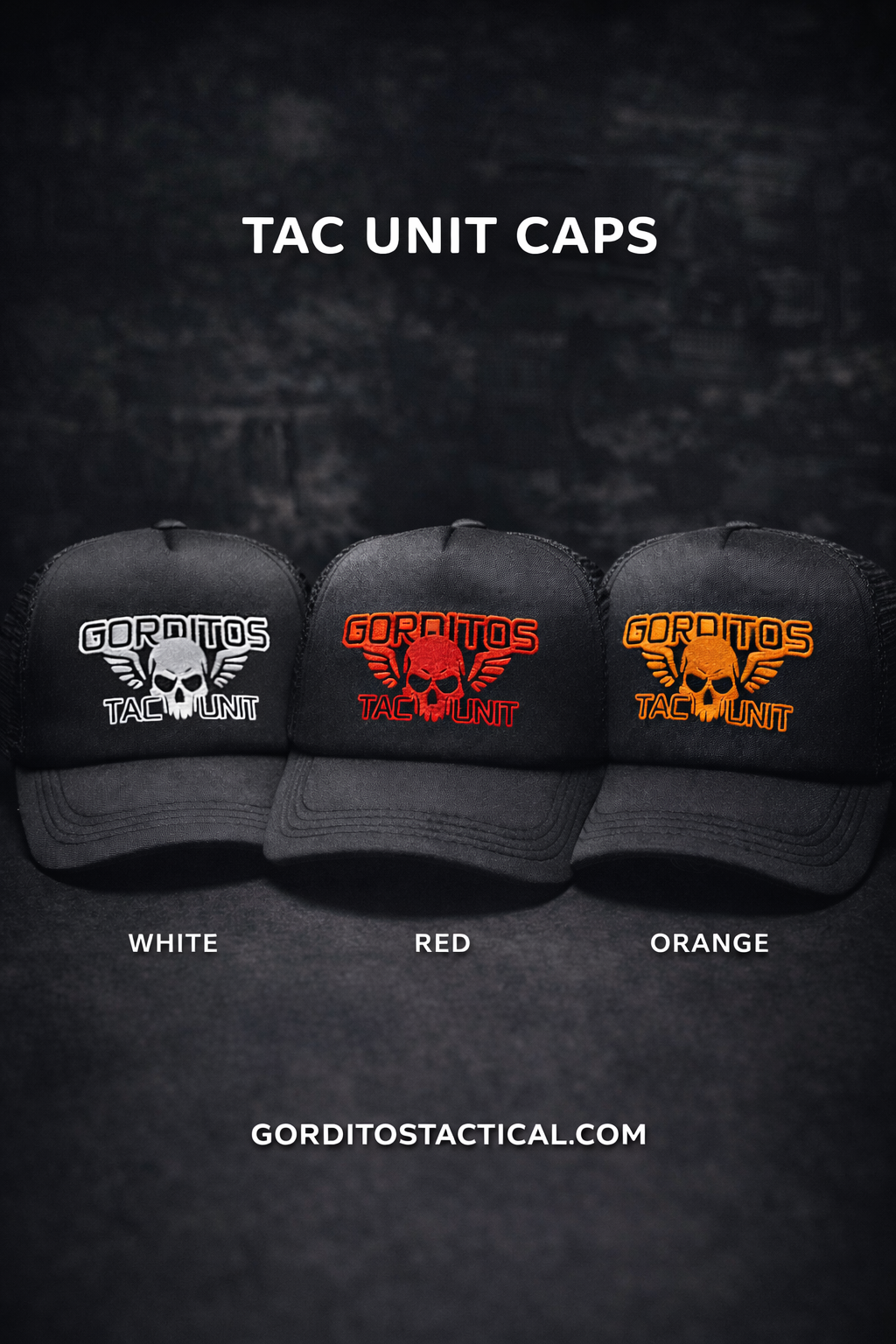 Gorditos TAC UNIT Hat