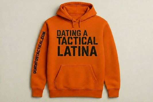 Dating  a tactical Latina hoodie.